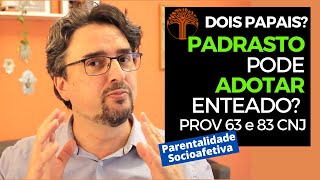 Parentalidade Socioafetiva  Provimento 63 e 83 CNJ na prática [upl. by Annirtak]